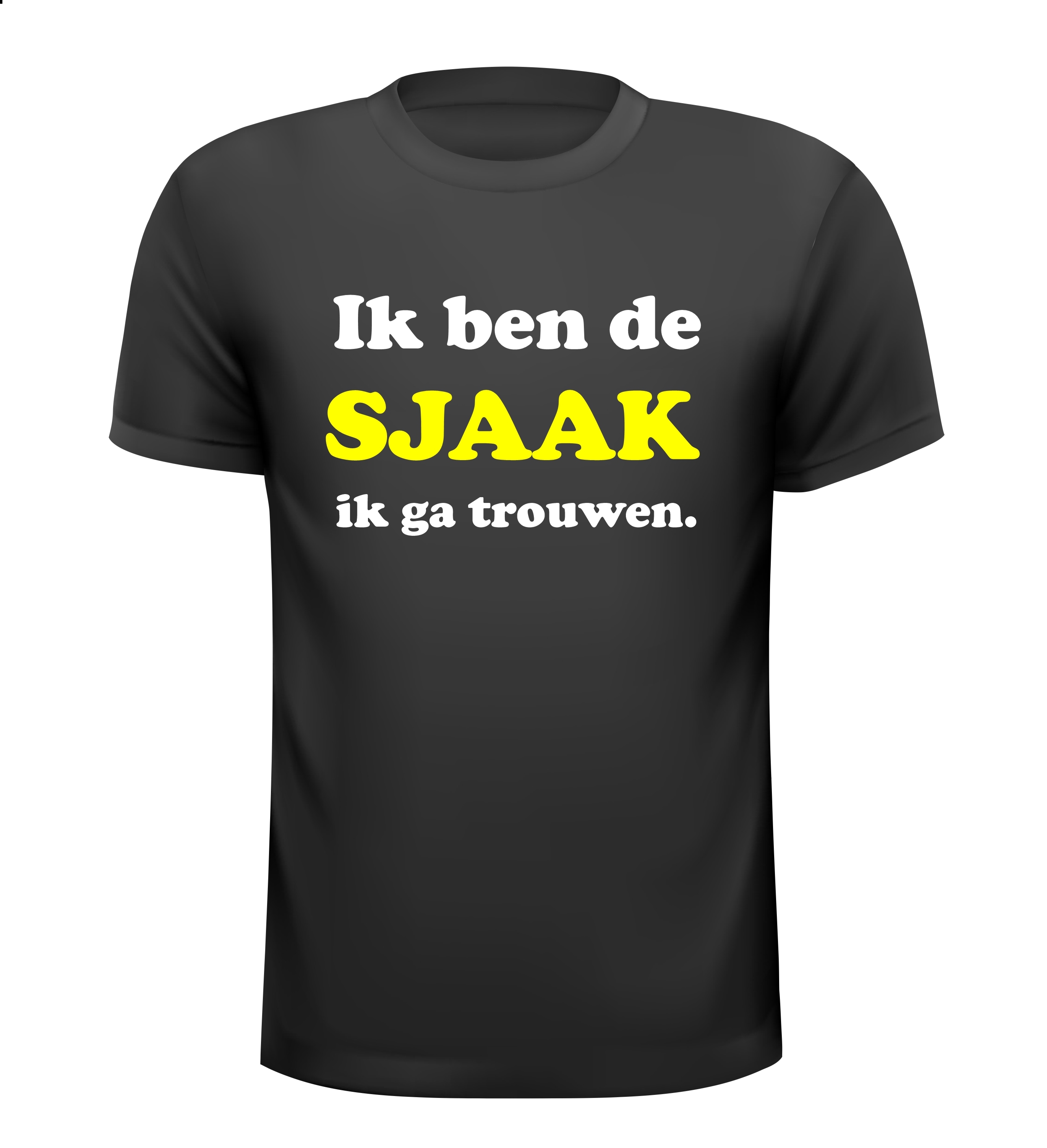 ik ben de sjaak ik ga trouwen T-shirt