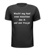 foto 1 Wacht nog heel even misschien doe ik wel een trucje T-shirt