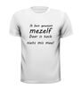 foto 13 ik ben gewoon mezelf daar is toch niets mis mee t-shirt korte mouw