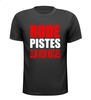 rode pistes zijn voor watjes t-shirt korte mouw
