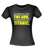 foto 2 Amateurs built the ark. Professionals built the Titanic. t-shirt korte mouw