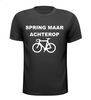 Spring maar achter op bij mij achter op mijn fiets t-shirt korte mouw