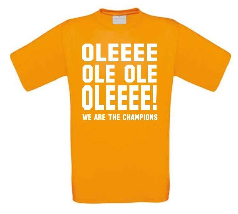 oleee ole ole we are the champions t-shirt korte mouw