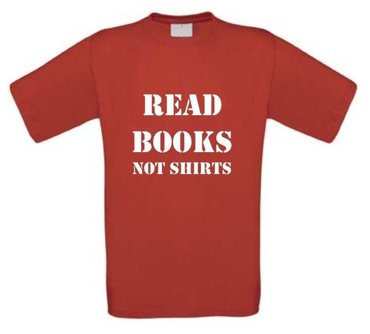 read books not shirts t-shirt korte mouw