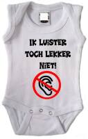 Ik luister toch lekker niet romper Ik luister toch lekker niet romper