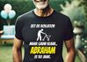 foto 9 Zet de rollator maar gauw klaar Abraham is 50 jaar t-shirt korte mouw