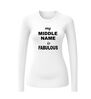 foto 6 my middle name is fabulous longsleeve