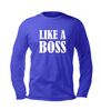 foto 2 shirt like a boss longsleeve