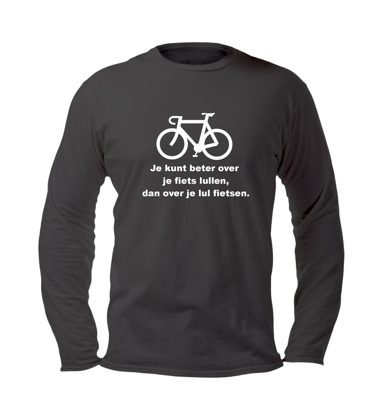 Shirtje lange mouw Je kunt beter over je fiets lullen dan over je lul fietsen