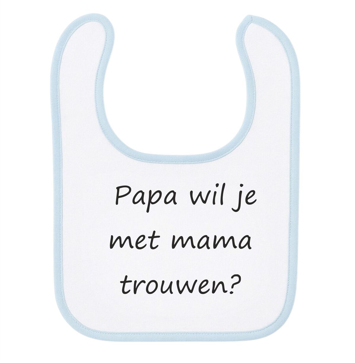  Papa wil je met mama trouwen slab