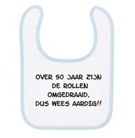 Over 50 jaar zijn de rollen omgedraaid dus wees aardig! slab Over 50 jaar zijn de rollen omgedraaid dus wees aardig! slab