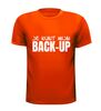 foto 9 Je kunt mijn back-up t-shirt korte mouw