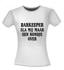 foto 14 barkeeper sla mij maar een rondje overt t-shirt korte mouw