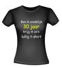 foto 2 Ben ik eindelijk 30 krijg ik zo lullig t-shirt