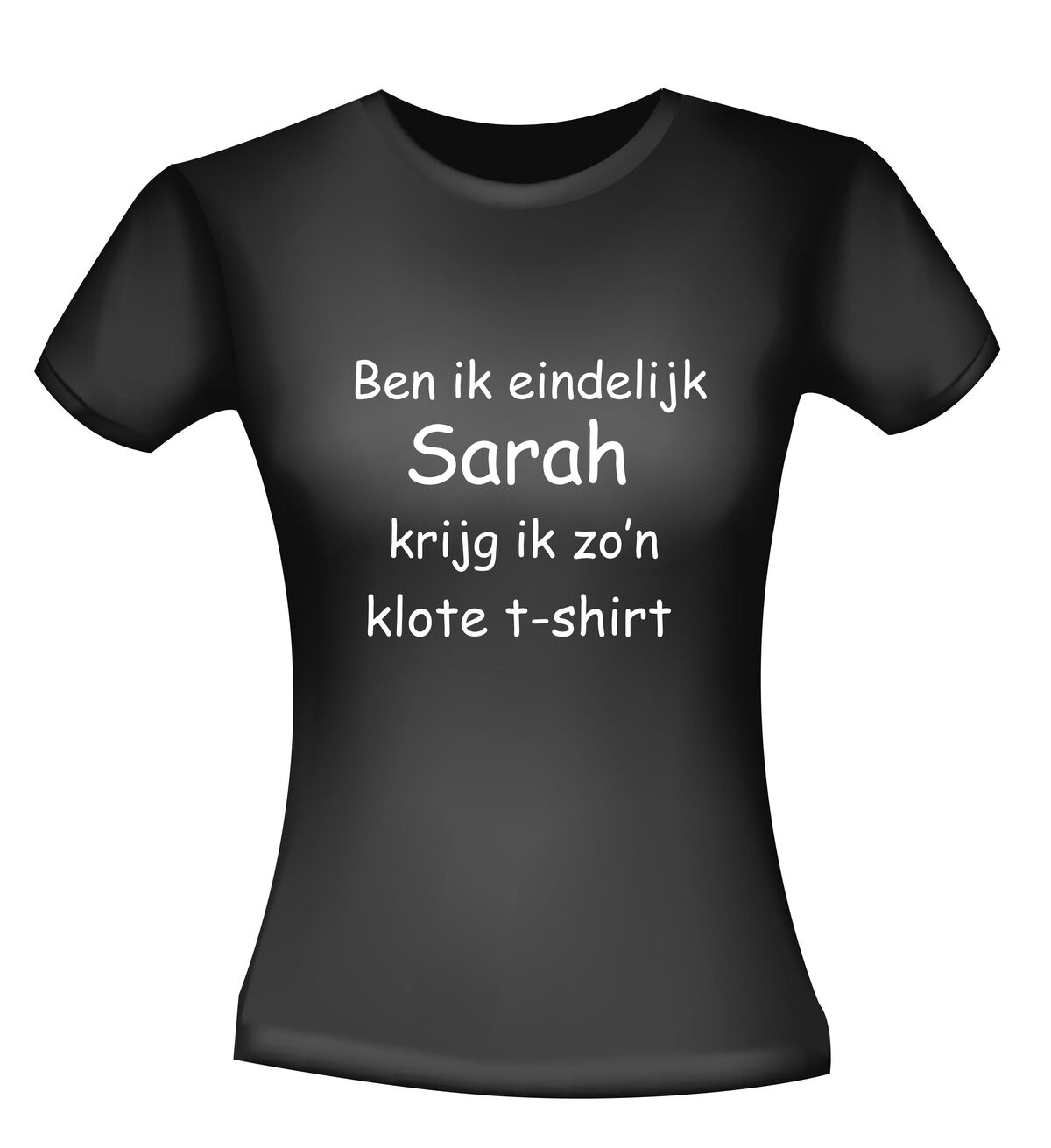 Ben ik eindelijk Sarah krijg ik zo klote shirt