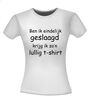 foto 14 ben ik eindelijk geslaagd krijg ik zo lullig t-shirt korte mouw