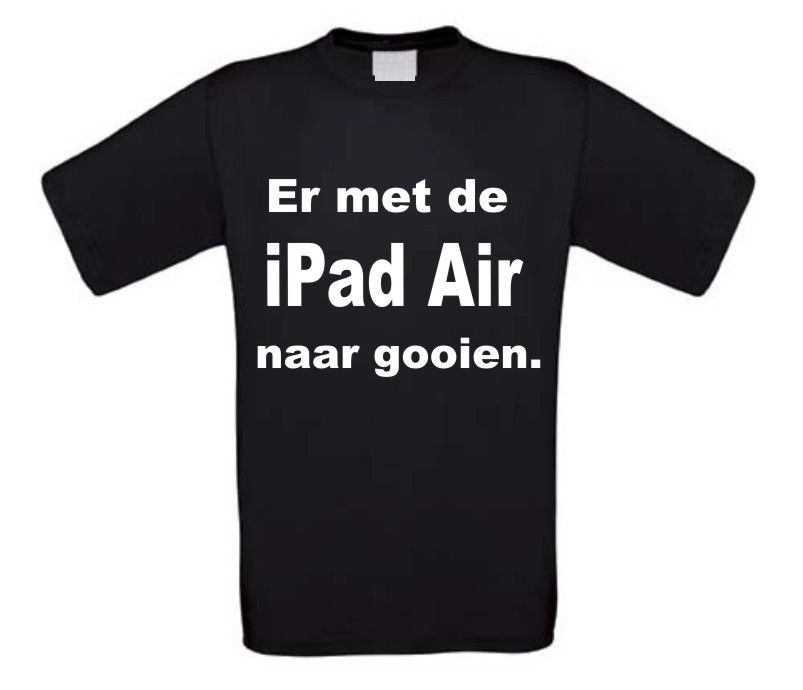 Er met de iPad air naar gooien t-shirt korte mouw