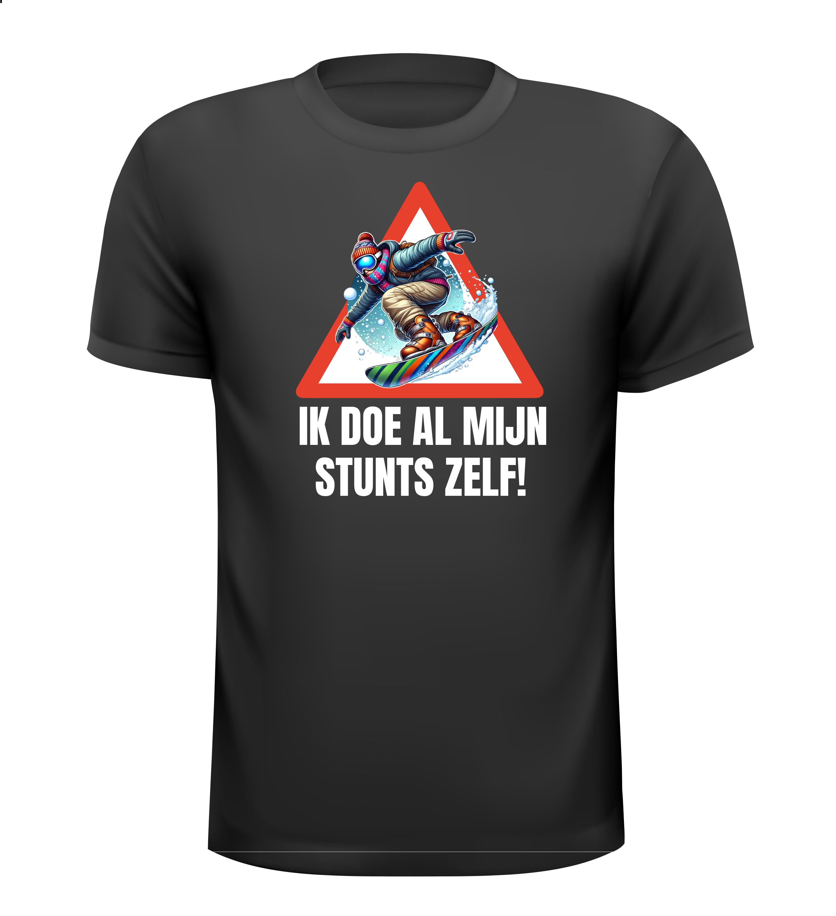Shirtje ik doe al mijn stunts zelf