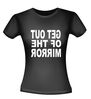 foto 2 Get out of the mirror t-shirt korte mouw