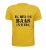 foto 8 Ik ben de baas in huis t-shirt korte mouw