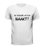 foto 13 ik douche altijd naakt t-shirt korte mouw