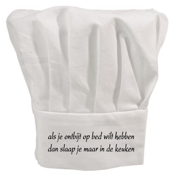 als je ontbijt op bed wilt hebben dan slaap je maar in de keuken koksmuts