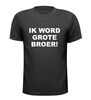 ik word grote broer t-shirt