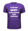 foto 3 ik ben niet gezet ik ben gewoon goed gevuld t-shirt korte mouw