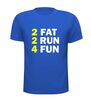 foto 5 two fat two run four fun t-shirt korte mouw