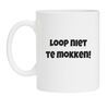 foto 1 loop niet te mokken mok