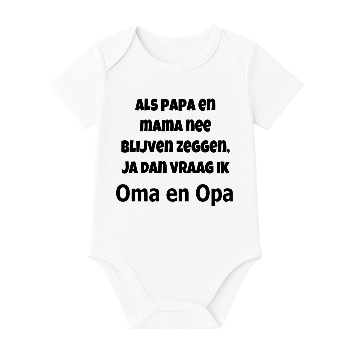 Romper als papa en mama nee blijven zeggen ja dan vraag ik Opa.en oma