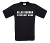 foto 1 alles hebben is ook niet alles t-shirt korte mouw