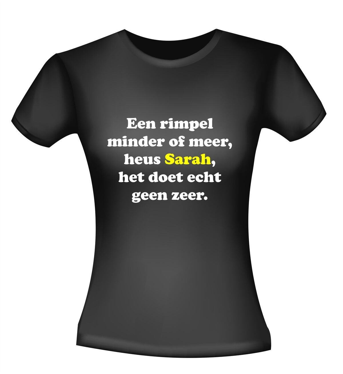 Shirtje Een rimpel minder of meer heus Sarah het doet echt geen zeer