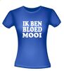 foto 6 fun t-shirt korte mouw ik ben bloed mooi