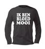 foto 1 fun t-shirt lange mouw ik ben bloed mooi