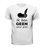 foto 13 ik ben geen zeur piet t-shirt korte mouw
