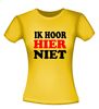 foto 16 t-shirt korte mouw ik hoor hier niet