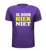 foto 3 t-shirt korte mouw ik hoor hier niet