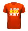 foto 9 t-shirt korte mouw ik hoor hier niet