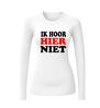 foto 6 t-shirt lange mouw ik hoor hier niet