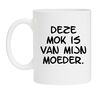 Deze mok is van mijn moeder