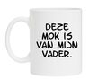 Deze mok is van mijn vader
