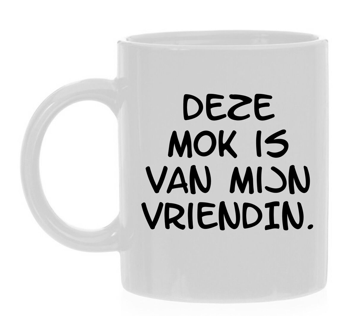 Deze mok is van mijn vriendin