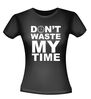 foto 2 dont waste my time t-shirt korte mouw