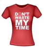 foto 8 dont waste my time t-shirt korte mouw