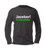foto 1 grappig t-shirt lange mouw jazeker de discotheker