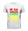 foto 2 carnaval t-shirt korte mouw ik ga verkleed als mezelf dat is al gek genoeg