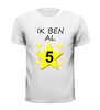foto 7 t-shirt korte mouw ik ben al 5 jaar