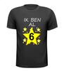 t-shirt korte mouw ik ben al 6 jaar