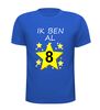 foto 3 t-shirt korte mouw ik ben al 8 jaar